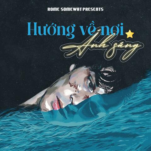 Hướng Về Nơi Ánh Sáng