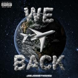 We Back