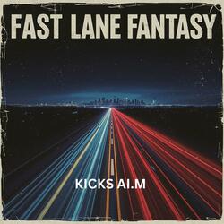 Fast Lane Fantasy