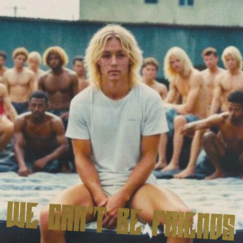 we can't be friends (wait for your love)