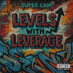 LEVELS WITH LEVERAGE