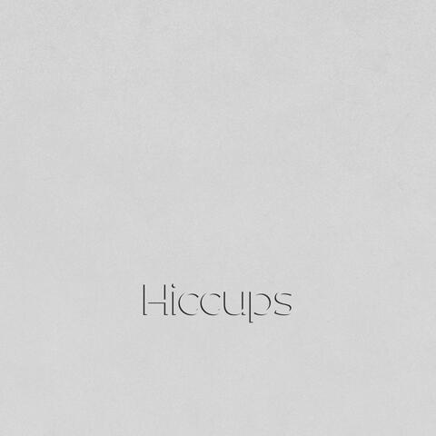 Hiccups