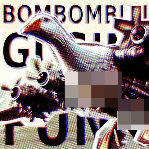 BOMBOMBINI GUSINI FUNK V2