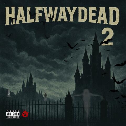 HALFWAYDEAD 2