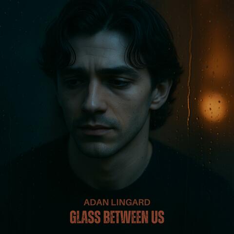 Glass Between Us