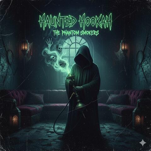 Haunted Hookah
