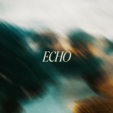 ECHO (feat. Josh Bissell)