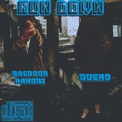 Run Down (feat. Ducko)