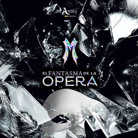 El Fantasma de la Opera