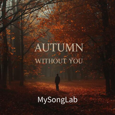 Autumn Without You