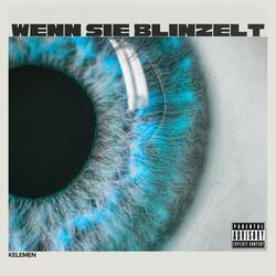 wenn sie blinzelt