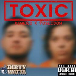 TOXIC (feat. DINERO)