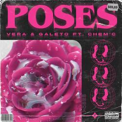 Poses (feat. Galeto & Chemc)