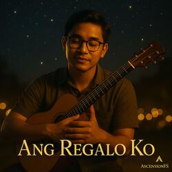 Ang Regalo Ko