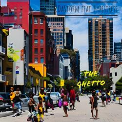 The Ghetto (feat. Hypestress)