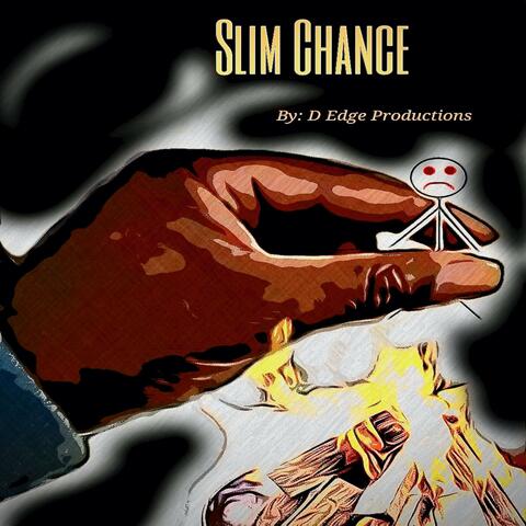 Slim Chance
