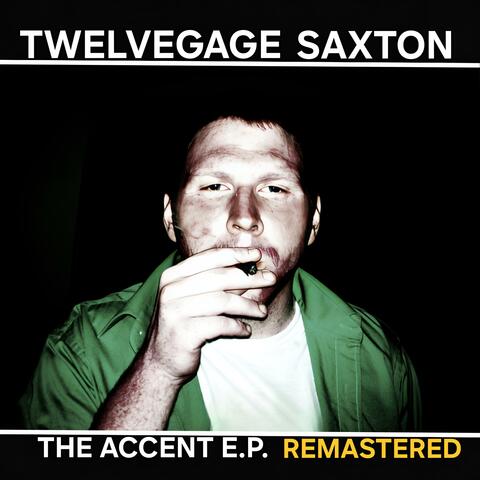 The Accent EP (Remastered)