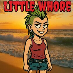 Little Whore