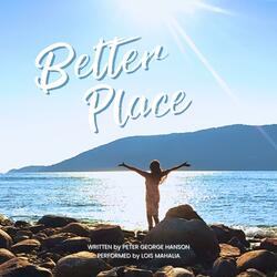 Better Place (feat. Lois Mahalia)