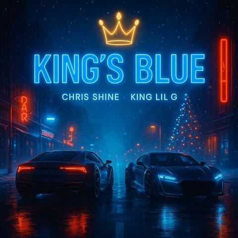 King's Blue (feat. King Lil G)