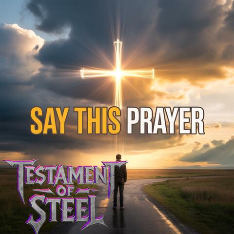 Say This Prayer