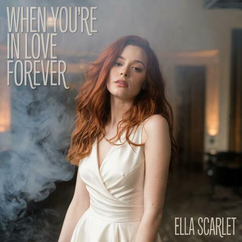 When You're in Love Forever