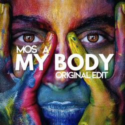 My Body (Original Edit)