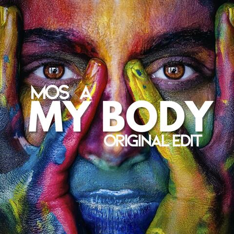 My Body (Original Edit)