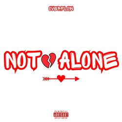 Not Alone