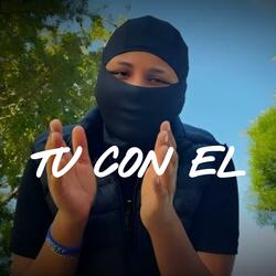 Tu Con El