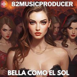 Bella como el sol