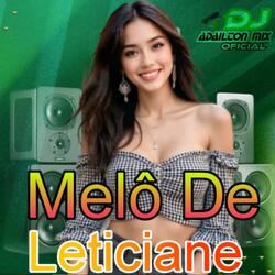 Melô De Leticiane (Versão Reggae)