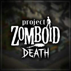 Death (Project Zomboid)