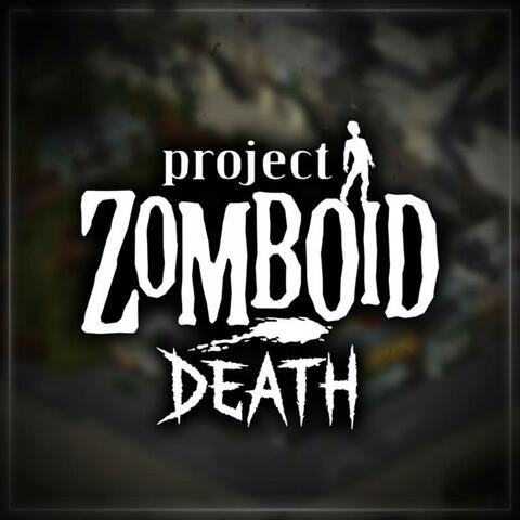 Death (Project Zomboid)