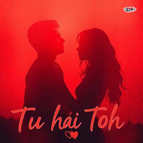 Tu Hai Toh Saari Duniya Sukoon Bane