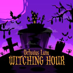 Witching Hour