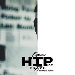 Hip Hop Heads (feat. Mistique Verse)