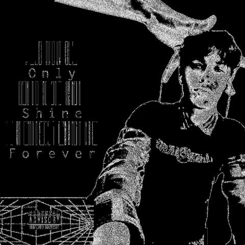 OnlyShineForever