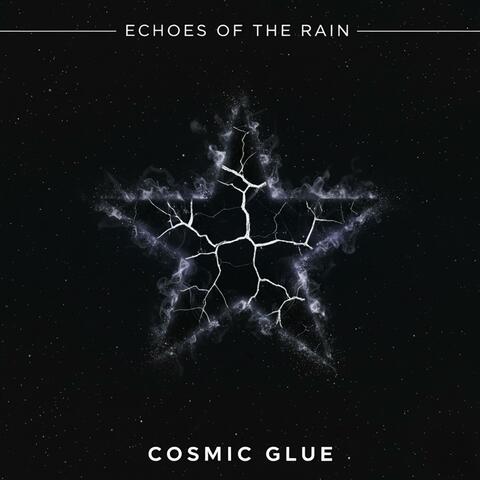Cosmic Glue