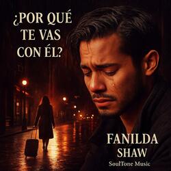 ¿Por Qué Te Vas Con El? Version Salsa