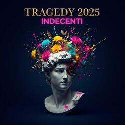 Tragedy 25