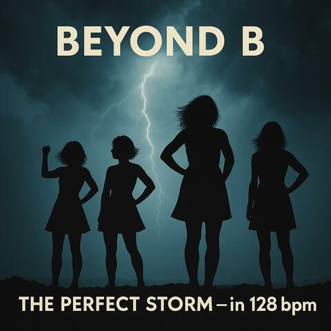 The Perfect Storm (in 128 bpm)
