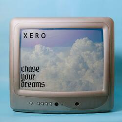 chase your dreams