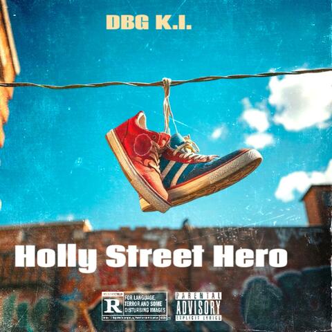 Holly Street Hero