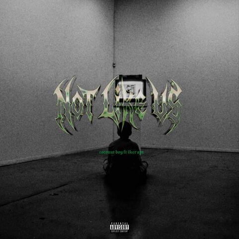 not like us (Coconuboy ft IKER SPZ)