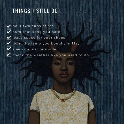 Things I Still Do