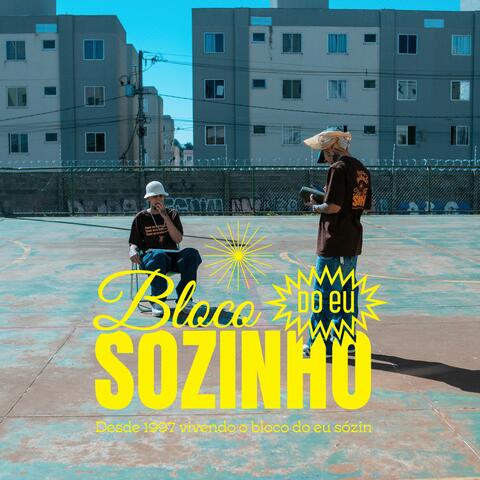 Bloco do eu sozinho (feat. VITIM DO RB & Dj Tio Rico)