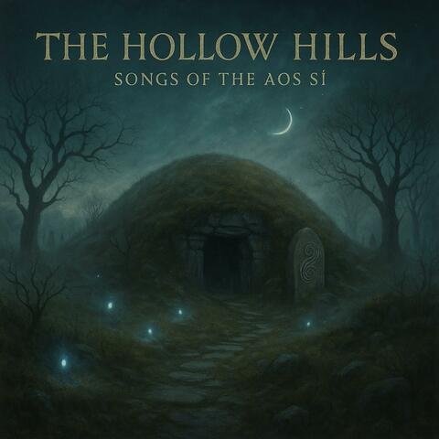 Aos Sí of The Hollow Hills
