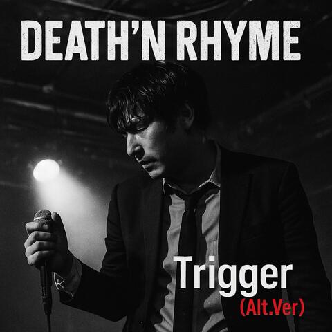 Trigger (Alt.Ver)