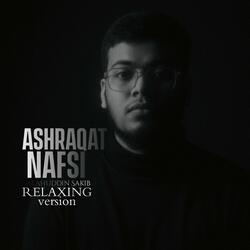 Ashraqat Nafsi (relaxing)